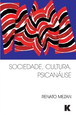 Sociedade, Cultura, Psicanálise