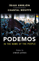 Podemos In the Name of the People