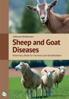 Sheep and Goat Diseases Veterinary Book for Farmers and Smallholders