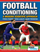 Football Conditioning A Modern Scientific Approach