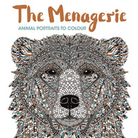 The Menagerie: Animal Portraits to Colour (Colouring Book)