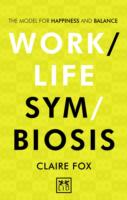 Work-Life Symbiosis