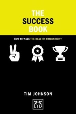 Success Book: How to Grow Yourself and Your Business