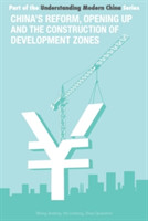 China's Reform and Opening Up and Construction of Economic Development Zone