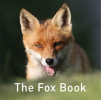 Nature Book Series: The Fox Book