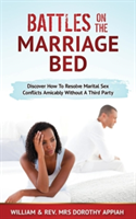 Battles on the Marriage Bed