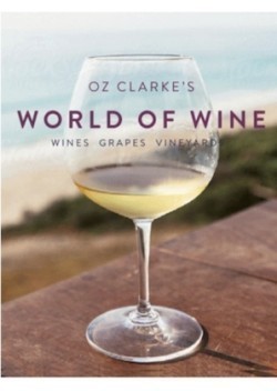 Oz Clarke's World of Wine