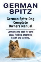 German Spitz. German Spitz Dog Complete Owners Manual. German Spitz book for care, costs, feeding, grooming, health and training.