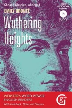 Wuthering Heights Abridged and Retold, with Notes and Free Audiobook
