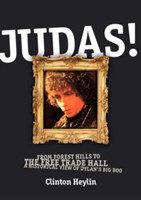 Judas! from Forest Hills to the Free Trade Hall