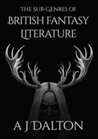 Sub-Genres of British Fantasy Literature