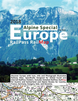 RailPass RailMap Europe - Alpine Special 2018