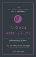 Connell Short Guide To E. M. Forster's A Room with a View