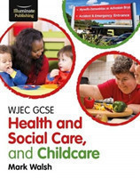 WJEC GCSE Health and Social Care, and Childcare