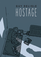 Delisle, Guy - Hostage