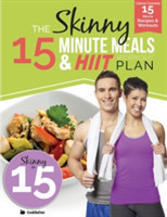Skinny 15 Minute MEALS & HIIT Workout Plan