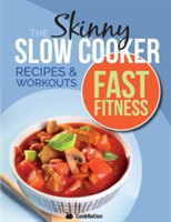 Slow Cooker Fast Fitness Recipe & Workout Book