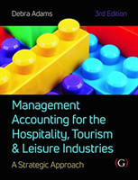 Management Accounting for the Hospitality, Tourism and Leisure Industries 3rd edition