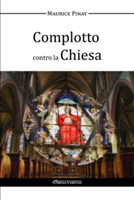 Complotto contro la Chiesa