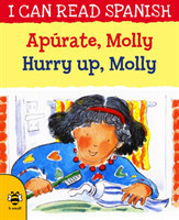 Hurry Up, Molly/Apúrate, Molly