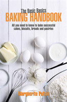 Basic Basics Baking Handbook