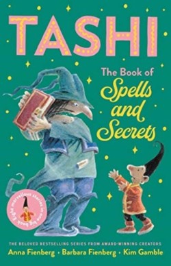 Book of Spells and Secrets: Tashi Collection 4
