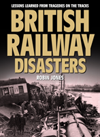 British Railway Disasters