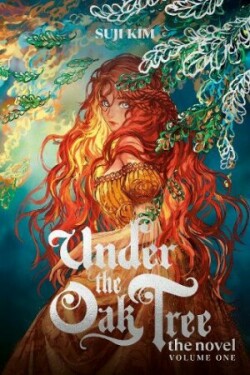 Under the Oak Tree, Vol. 1 (Novel) (Special edition)