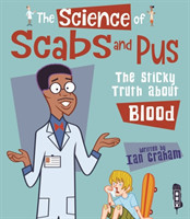 Science of Scabs & Pus