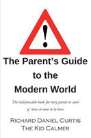 Parent's Guide to the Modern World