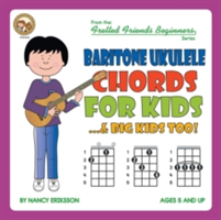 Baritone Ukulele Chords For Kids...& Big Kids Too!