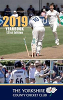 Yorkshire County Cricket Club Yearbook 2019