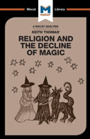 Analysis of Keith Thomas's Religion and the Decline of Magic