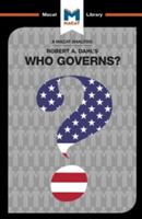 Analysis of Robert A. Dahl's Who Governs? Democracy and Power in an American City