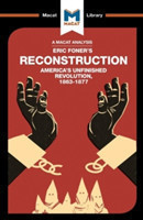 Analysis of Eric Foner's Reconstruction