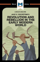 Analysis of Jack A. Goldstone's Revolution and Rebellion in the Early Modern World