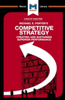 Analysis of Michael E. Porter's Competitive Strategy