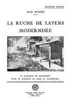 Ruche De Layens Modernisee