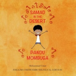 Samad in the Desert: English-Oshiwambo Bilingual Edition