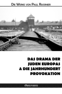 drama der juden europas & Die jahrhundert-provokation