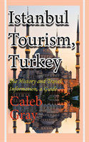 Istanbul Tourism, Turkey