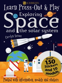 Learn, Press-Out and Play Exploring Space and the Solar System