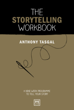 Storytelling Workbook A nine-week programme to tell your story