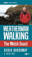 Weatherman Walking - Welsh Coast, The
