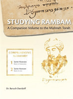 Studying Rambam. A Companion Volume to the Mishneh Torah.