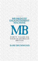Mr Bridges' Enlightenment Machine