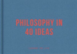 Philosophy in 40 ideas: From Aristotle to Zhong