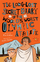 Long-Lost Secret Diary of the World's Worst Olympic Athlete