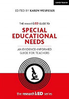 researchED Guide to Special Educational Needs: An evidence-informed guide for teachers