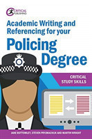 Academic Writing and Referencing for your Policing Degree